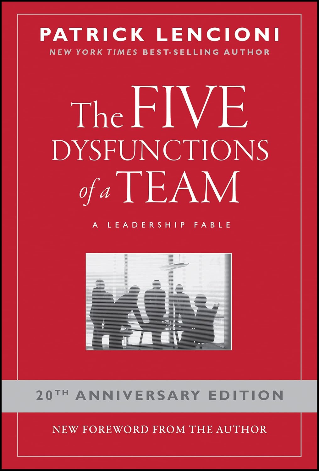 Cover of the book 'The Five Dysfunctions of a Team' by Patrick Lencioni