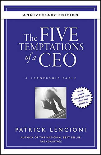 Cover of the book 'The Five Temptations of a CEO' by Patrick Lencioni