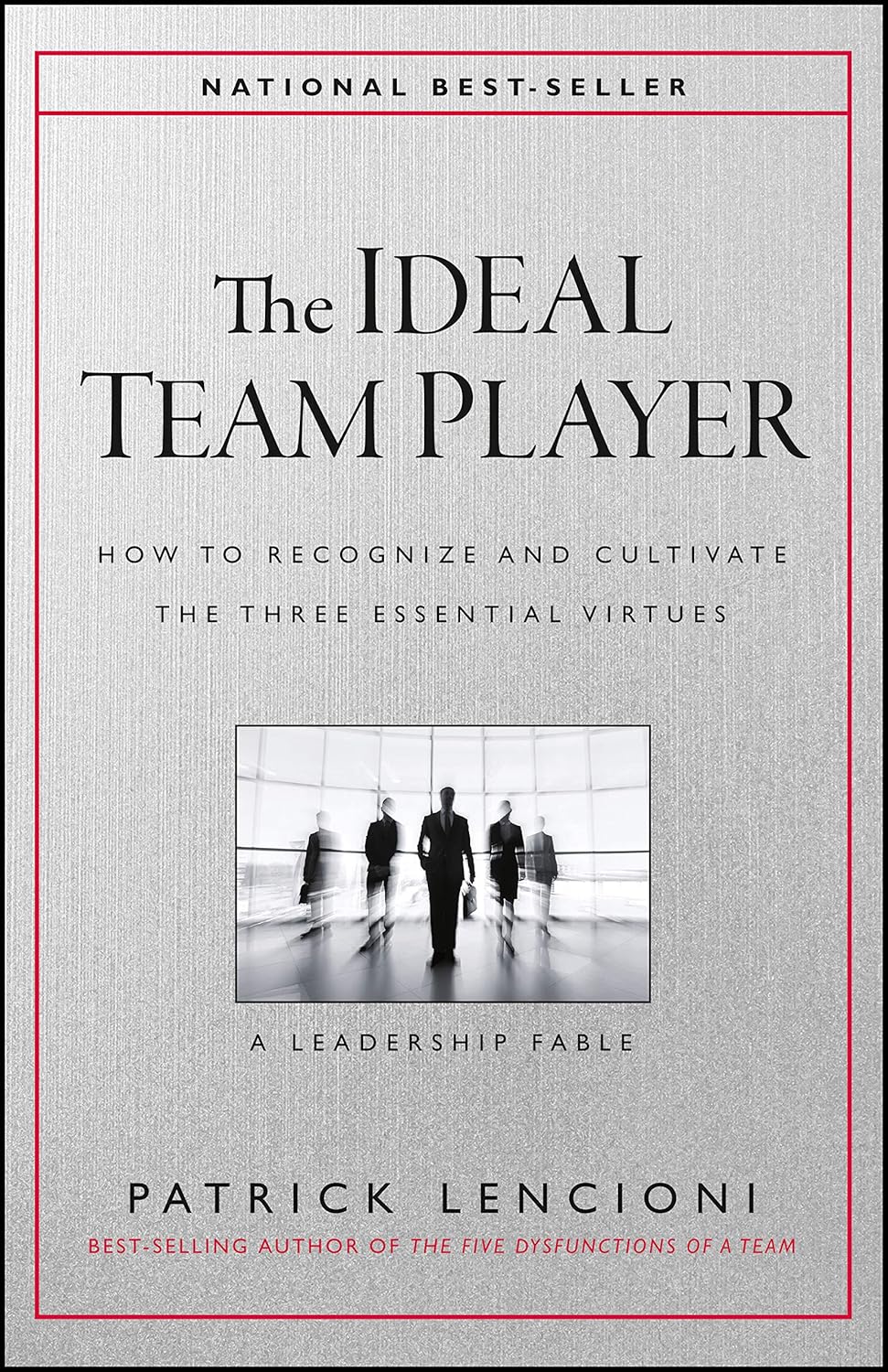 Cover of the book 'The Ideal Team Player' by Patrick Lencioni