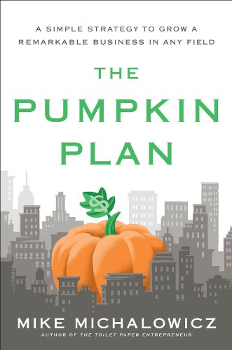 Cover of the book 'The Pumpkin Plan' by Mike Michalowicz